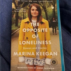 The Opposite of Loneliness Book by Marina Keegan